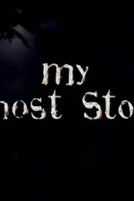 Watch My Ghost Story Vodlocker